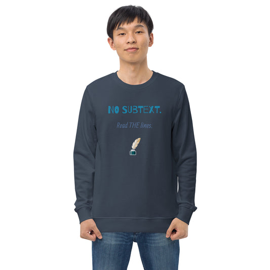 Unisex No Subtext organic sweatshirt
