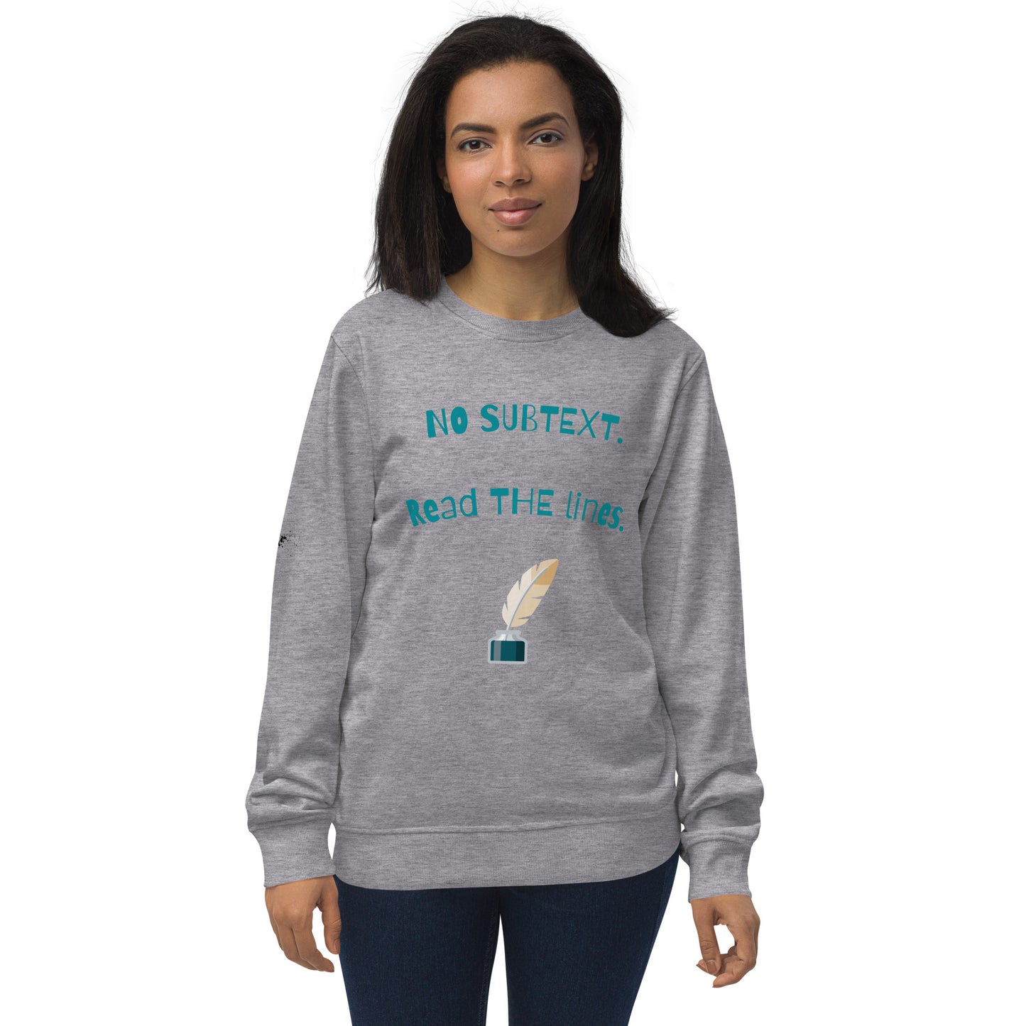 Unisex No Subtext organic sweatshirt